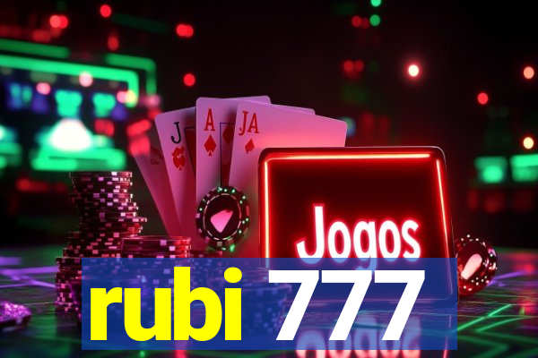 rubi 777